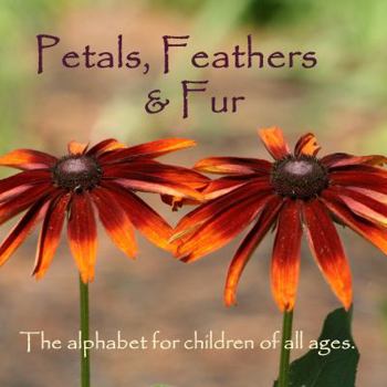 Paperback Petals, Feathers and Fur Book