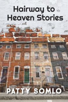 Paperback Hairway to Heaven: Stories Book