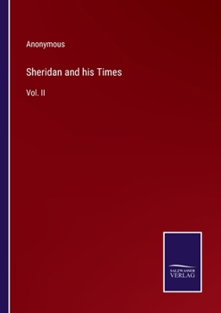 Paperback Sheridan and his Times: Vol. II Book