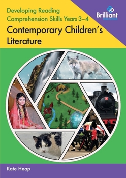 Paperback Developing Reading Comprehension Skills Years 3-4: Contemporary Children's Literature Book