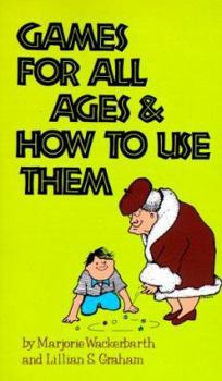 Paperback Games for All Ages and How to Use Them Book