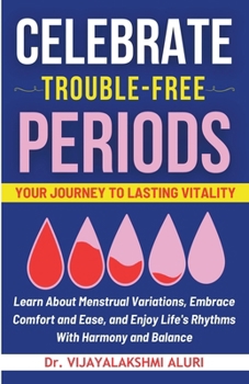 Paperback Celebrate Trouble free periods Book