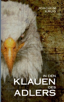 Paperback In den Klauen des Adlers [German] Book