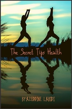 Paperback The Secret Tips Health Book