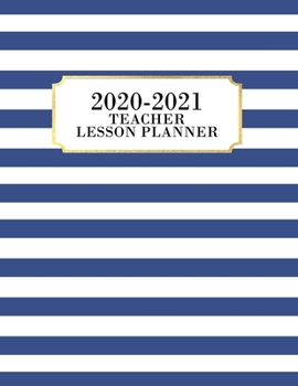 Paperback Teacher Planner 2020-2021: Lesson Planner for Academic Year July 2020 - June 2021, 7 Subject Weekly Lesson Planner + Monthly Calendar View, Comes Book