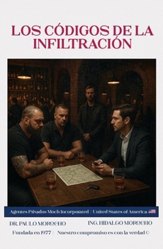 Paperback Los códigos de la infiltración [Spanish] Book