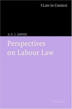 Perspectives on Labour Law - Book  of the Law in Context
