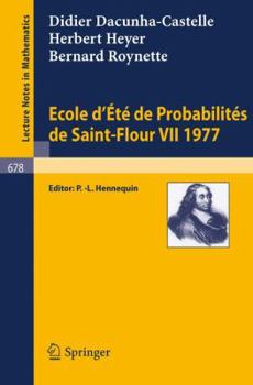 Paperback Ecole d'Ete de Probabilites de Saint-Flour VII, 1977 [French] Book