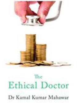 Paperback The Ethical Doctor Book