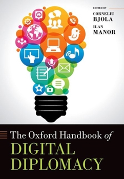 Hardcover Oxford Handbook of Digital Diplomacy Book