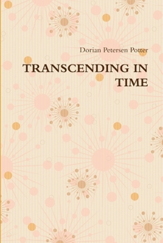 Paperback Transcending in Time Book