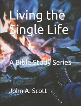 Paperback Living the Single Life: A Bible Study Series Book