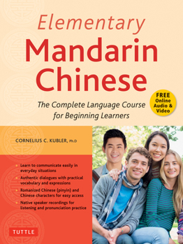 Paperback Elementary Mandarin Chinese Textbook: The Complete Language Course for Beginning Learners (with Companion Audio) Book