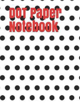 Paperback DOT Paper Notebook: 5mm square grid (metric, 120 pages): Size = 8.5 x 11, 120 pages, double sided Book