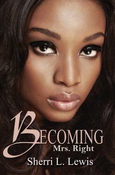 Paperback Becoming Mrs. Right Book