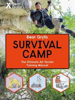 Hardcover Bear Grylls World Adventure Survival Camp Book