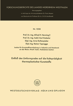 Paperback Einfluß des Umformgrades auf die Kaltsprödigkeit thermoplastischer Kunststoffe [German] Book