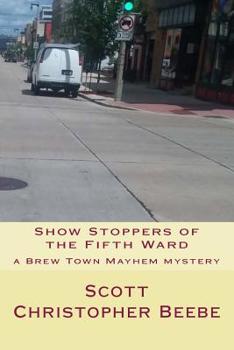 Paperback Show Stoppers of the Fifth Ward Book