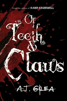 Paperback Of Teeth & Claws Book