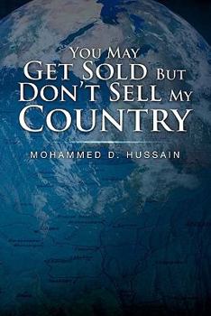 Paperback You May Get Sold But Don't Sell My Country Book