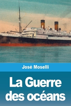 Paperback La Guerre des océans [French] Book