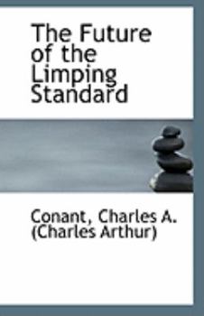 Paperback The Future of the Limping Standard Book