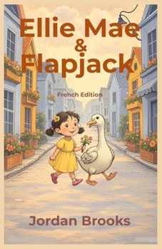 Paperback Ellie Mae et Flapjack [French] Book