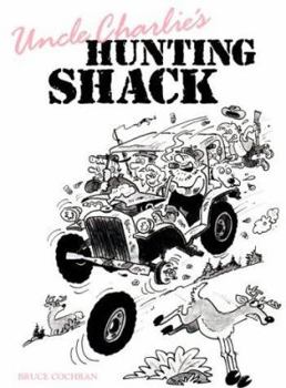 Hardcover Uncle Charlie's Hunting Shack Book