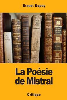 Paperback La Poésie de Mistral [French] Book