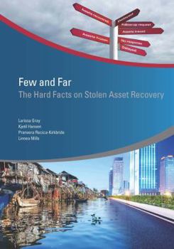 Paperback Few and Far: The Hard Facts on Stolen Asset Recovery Book