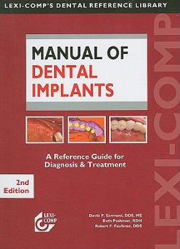 Spiral-bound Manual of Dental Implants: A Reference Guide for Diagnosis & Treatment Book