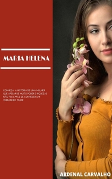 Maria Helena: Romance de Ficção