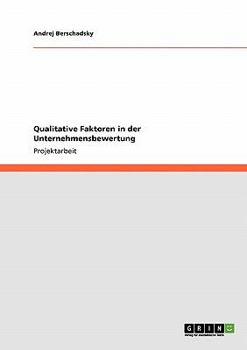 Paperback Qualitative Faktoren in der Unternehmensbewertung [German] Book