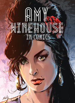 Amy Winehouse in Comics (NBM Comics Biographies) - Book  of the Pop Rock en BD