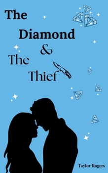 Paperback The Diamond and the Thief Book