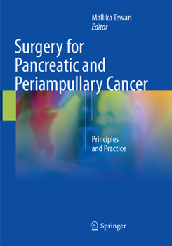 Paperback Surgery for Pancreatic and Periampullary Cancer: Principles and Practice Book