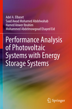 Paperback Performance Analysis of Photovoltaic Systems with Energy Storage Systems Book