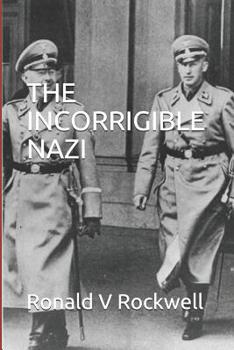 Paperback The Incorrigible Nazi Book