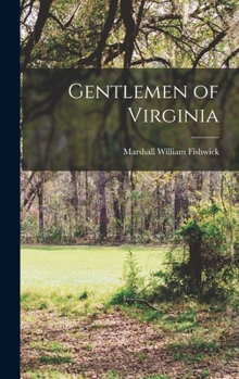 Hardcover Gentlemen of Virginia Book