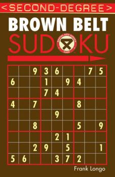 Paperback Second-Degree Brown Belt Sudoku(r) Book