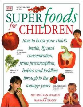 Paperback Superfoods for Children Book