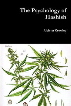 Paperback The Psychology of Hashish Book