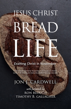 Paperback Jesus Christ, the Bread of Life: Daily Meditations for November Book
