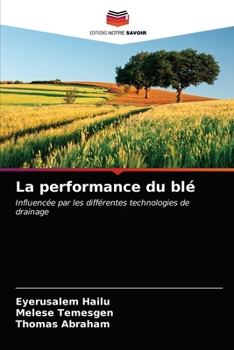 Paperback La performance du blé [French] Book