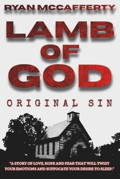 Paperback Lamb Of God - Original Sin: A Zombie Apocalypse Novel Book