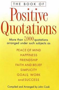 Hardcover The Book of Positive Quotations Book