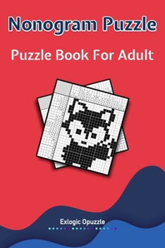 Paperback Nonograms Puzzles book for adults: Tricky Logic Japanese Puzzles for Adults Book