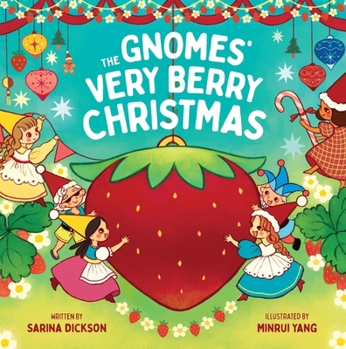 Paperback The Gnomes' Very Berry Christmas Book
