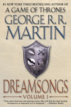 GRRM: A RRetrospective - Book #1 of the Dreamsongs