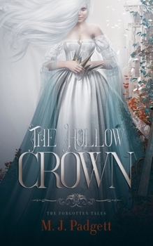 The Hollow Crown (Forgotten Tales)